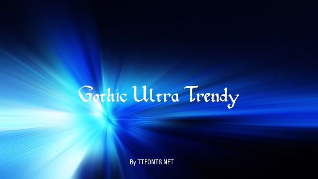 Gothic Ultra Trendy example
